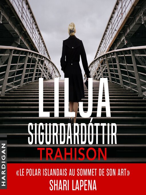 Title details for Trahison by Lilja Sigurdardottir - Available